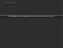 Tablet Screenshot of blazetrails.com